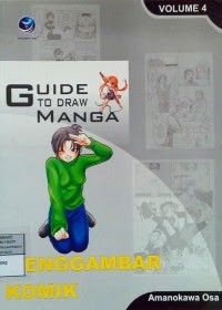 Guide Ton Draw Manga  Menggambar Komik / Osa Amanokawa