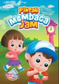 Pintar Membaca Jam / Rahmawati Dwi